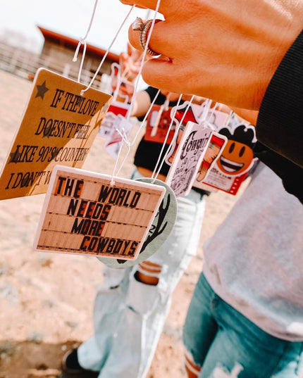 The World Needs More Cowboys Air Freshener