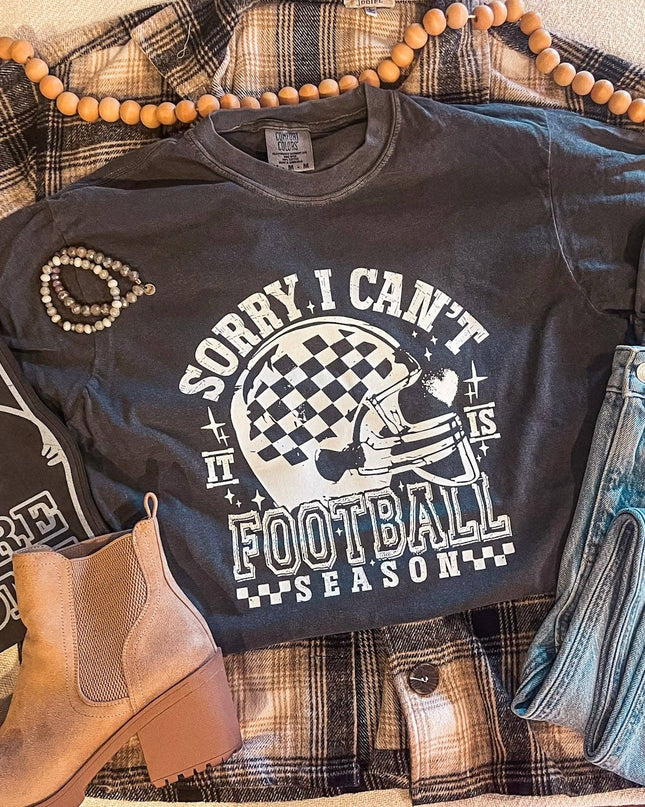 SORRY I CAN'T FOOTBALL SEASON TEE (PEPPER CC)