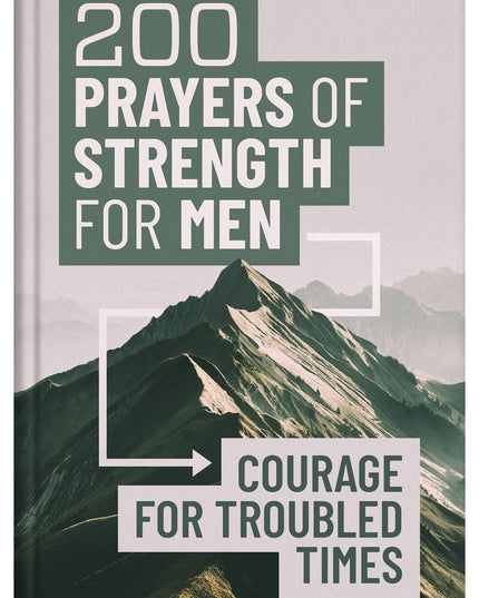 200 Prayers of Strength for Men