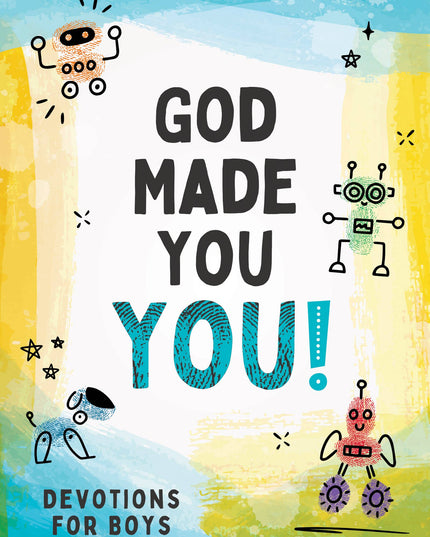 God Made You YOU! [boys]