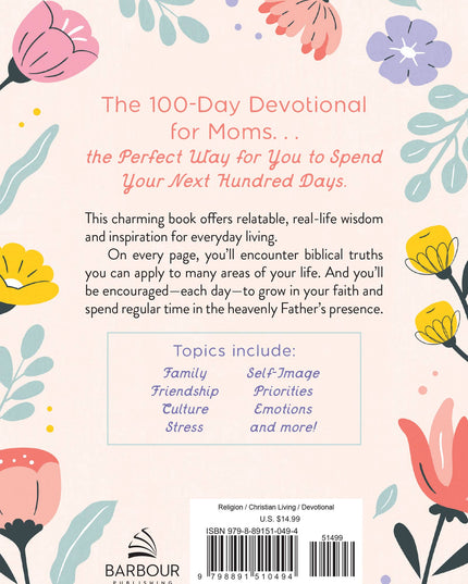 The 100-Day Devotional for Moms