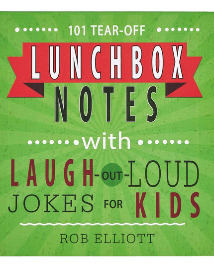 101 Lunchbox Notes Laugh-Out-Loud Jokes