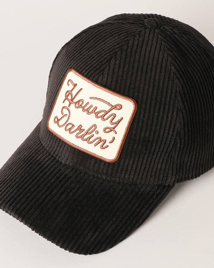 Howdy Darlin' Embroidery Patch Corduroy Cap