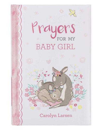 Kid Book Prayers for My Baby Girl Padded Hardcover