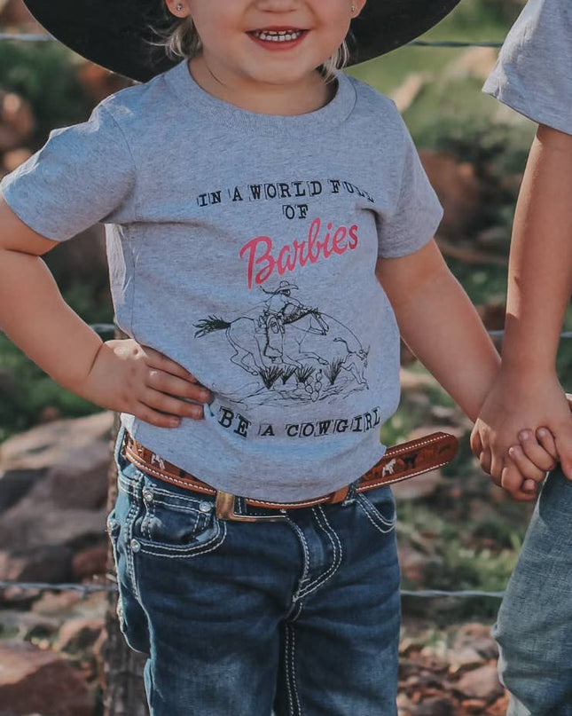In A World Full of Barbies Be A Cowgirl Youth/Toddler Tee