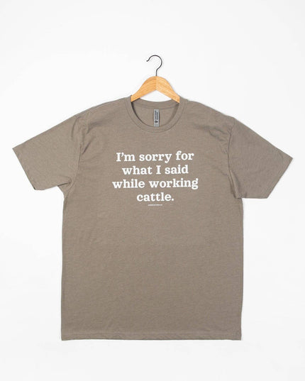 Western 'Sorry For What I Said Working Cattle' Graphic Tee