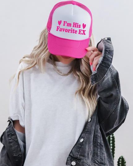 I'm His Favorite Ex TRUCKER CAP HOTPNKWHT